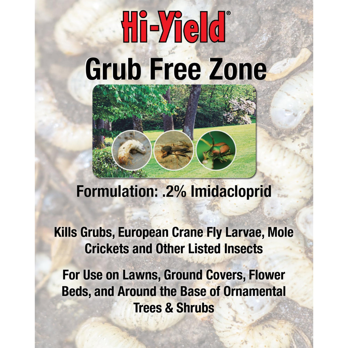 15 lbs Grub Free Zone Y5462